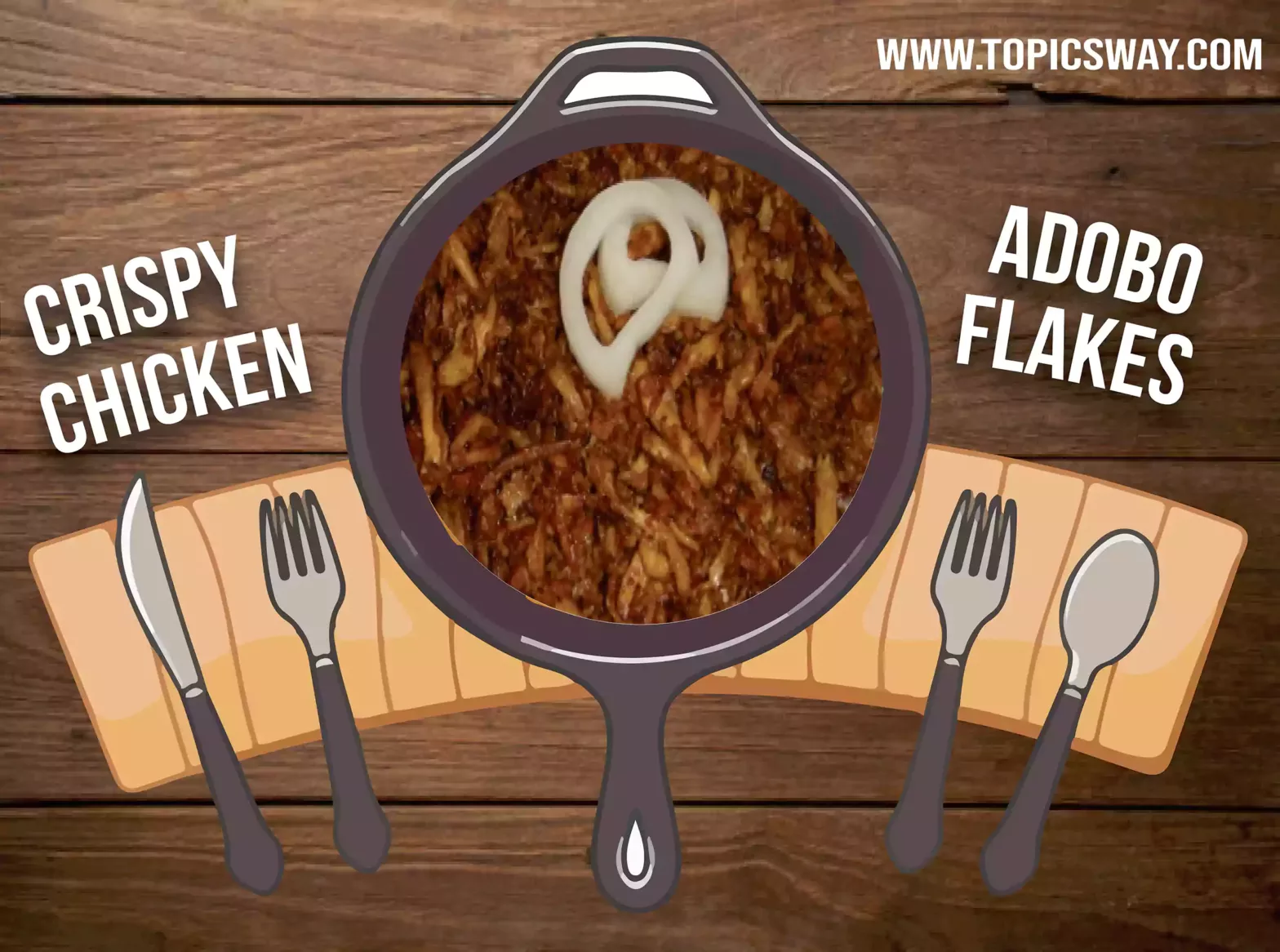 Crispy Chicken Adobo Flakes - Filipino Recipes